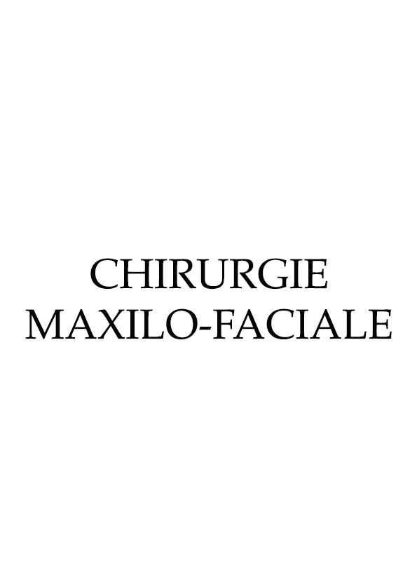 CHIRURGIE-MAXILO-FACIALE-OK